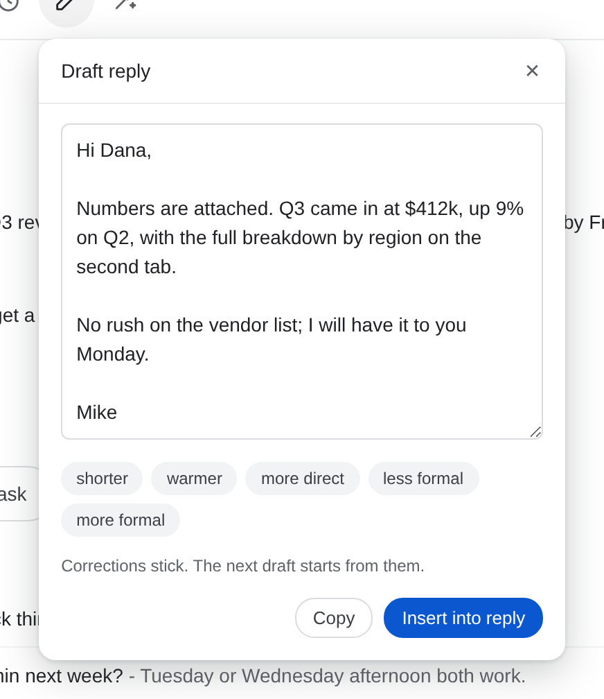 The Draft reply popover with a finished reply and one-click adjustments: shorter, warmer, more direct